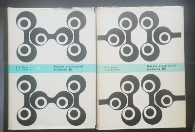 Bazele electronicii moderne (2 vol.) - P. E. Gray, C. L. Searle foto