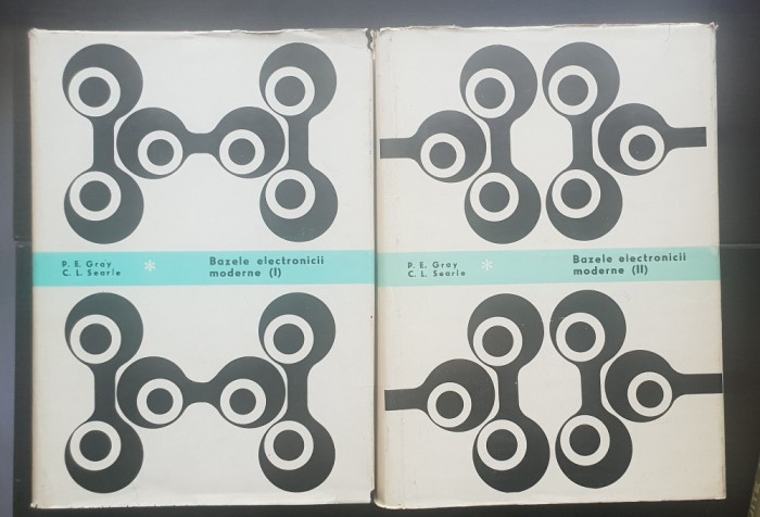 Bazele electronicii moderne (2 vol.) - P. E. Gray, C. L. Searle