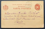 ROMANIA 1892 - Intreg Postal - 10 bani rosu - circulat Tulcea - Paris - destinatar Charles Richet - Premiul Nobel pentru Medicina in 1913