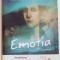 EMOTIA de MIRELA STANCIULESCU 2011