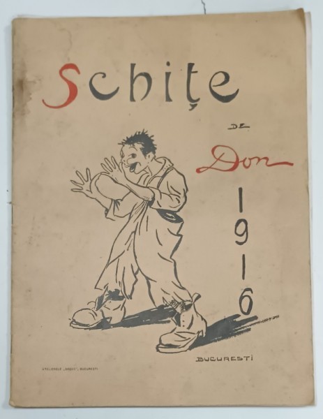 SCHITE de DON , 1916