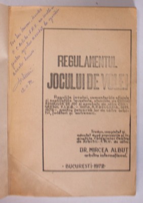 REGULAMENTUL JOCUL DE VOLEI de MIRCEA ALBUT , 1972 , DEDICATIE * foto