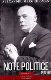 Note politice Vol.1: 1897-1915 - Alexandru Marghiloman - Paul Editions