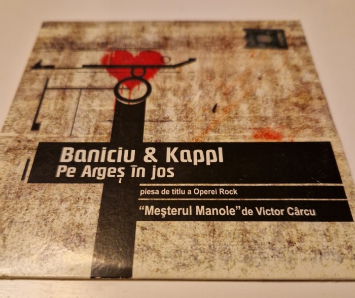 BANICIU &amp; KAPPL - PE ARGEȘ &Icirc;N JOS(CD)