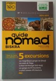 BISKRA , GUIDE NOMAD , 5 EXCURSIONS , 2014 -2015
