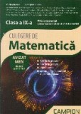 Culegere de matematica. Filiera teoretica, specializarea matematica-informatica. Clasa a IX-a (functia de gradul I, functia de gradul II, trigonometri