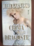 Crima din dragoste- Julie Garwood