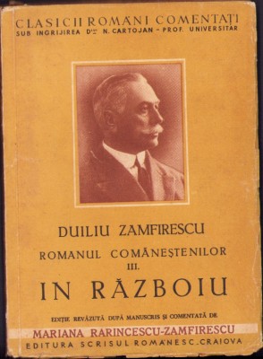 HST C4140N Duiliu Zamfirescu &amp;Icirc;n războiu ediție revăzută 1943 foto