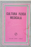 CULTURA FIZICA MEDICALA