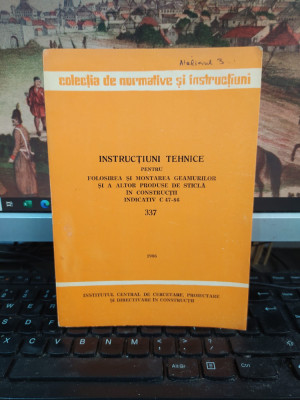 Instrucțiuni tehnice pentru folosirea și montarea geamurilor &amp;icirc;n construcții, 120 foto