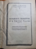 Geografia Romaniei si a Tarilor Vecine, 1933, 79 pagini - Carte Veche de Geografie
