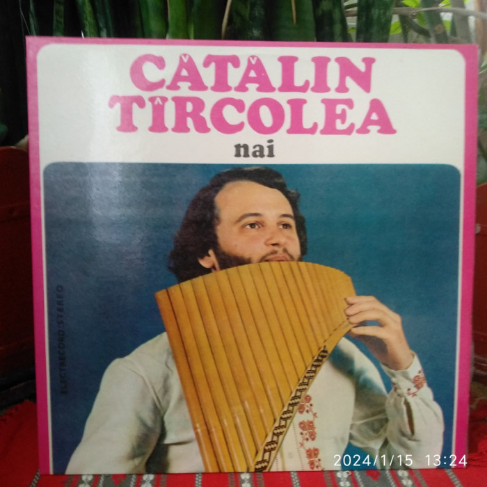 -Y- CATALIN TIRCOLEA - NAI ( VINIL NM ) - DISC VINIL LP