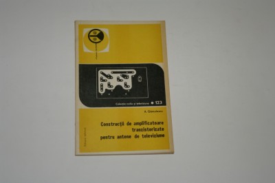 constructii de amplificatoare tranzistorizate pentru antene de televiziune foto