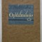 L &#039;OPHTALMOLOGIE DU PRACTICIEN par A. CANTONNET , 1929