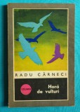 Radu Carneci &ndash; Hora de vulturi ( prima editie )