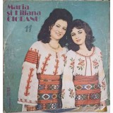 Disc vinil, LP. Maria si Liliana Ciobanu: TOATA LUMEA-MI ZICE MIE, SCOATE MAMA, TURTA ETC.-Maria &amp;#351;i Li-240251