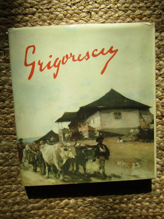 NICOLAE GRIGORESCU - GEORGE OPRESCU