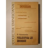 D. Vatamaniuc - Publicistica lui Eminescu 1870-1877 (Eminesciana - 39)