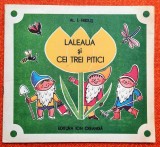 Laleaua si cei trei pitici - Al. I. Fridus