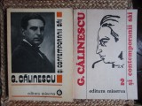 G.CALINESCU SI CONTEMPORANII SAI ( 2 VOLUME) CORESPONDENTA PRIMITA AUTOGRAFE