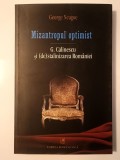 George Neagoe - Mizantropul optimist: G. Călinescu și (de)stalinizarea Rom&acirc;niei