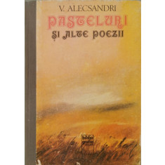 Pasteluri si alte poezii - Vasile Alecsandri