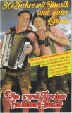 Duo Fenneberg-Moser - 30 Jahre Mit Musik Und Guter Laune, Caseta audio