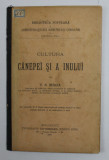 CULTURA CANEPEI SI A INULUI de V.S. MOGA , 1901