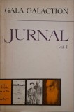 Jurnal, Vol. I - Gala Galaction - Carte