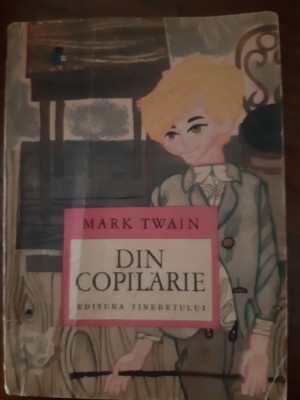 Din copilarie Mark Twain 1968 foto