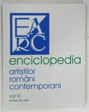 ENCICLOPEDIA ARTISTILOR ROMANIA CONTEMPORANI, vol. VI de ALEXANDRU CEBUC si NEGOITA LAPTOIU, 2009, DEDICATIE*