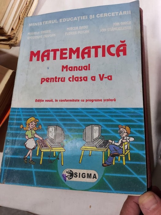 MATEMATICA CLASA A V A SINGER DRUGAN GHICA STANCIULESCU EDITURA SIGMA