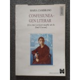 Maria Zambrano - Confesiunea - gen literar [Cu cinci scrisori inedite... Cioran]
