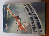Pilotajul Avionului Și Acrobația Aeriană-V.Gavriliu