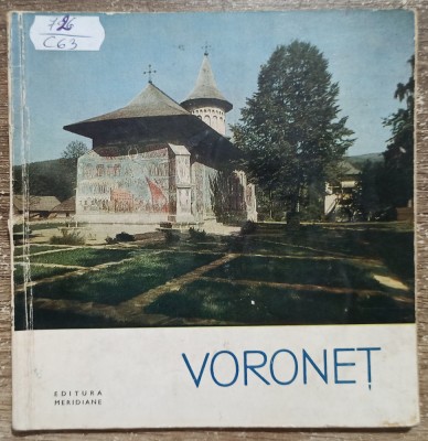 Voronet - Petru Comarnescu// 1967 foto