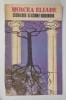 COSMOLOGIE SI ALCHIMIE BABILONIANA de MIRCEA ELIADE , 1991