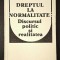 Dreptul la normalitate. Discursul politic si realitatea - Nicolae Manolescu
