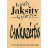Csakaz&eacute;rtis - A Kossuth-akn&aacute;t&oacute;l a Kossuth t&eacute;rig - Iv&aacute;nfy Jaksity Gy&ouml;rgy