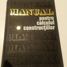 MANUAL PENTRU CALCULUL CONSTRUCȚIILOR - ANDREI CARACOSTEA - VOL. 1