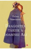 Dragostea tarzie a doamnei Ali - Helen Simonson