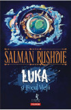 Luka Si Focul Vietii Ed 2019, Salman Rushdie - Editura Polirom