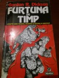 FURTUNA DE TIMP - GORDON R. DICKSON, Nemira