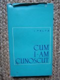 Cum i-am cunoscut &ndash; I. Peltz CARTONATA