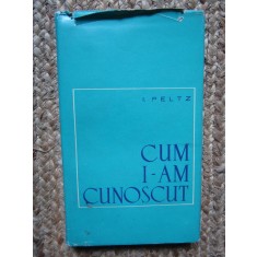 Cum i-am cunoscut &ndash; I. Peltz CARTONATA