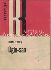 Ogio-San (Domnisoare) - Ioan Timus foto