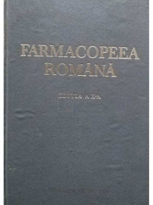 Farmacopeea Romana, editia a X-a (editia 1993)