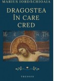 Dragostea in care cred