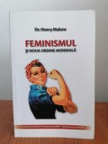 Henry Makow, Feminismul și noua ordine mondială. Emanciparea femeii. Pervertirea familiei. Deturnarea societății