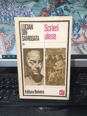 Lucian din Samosata, Scrieri alese, ediția II, Clasicii Literaturii Universale, editura Univers, București 1983, 058 foto