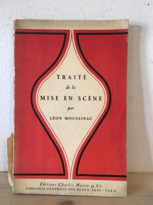 Leon Moussinac - Traite de la Mise en Scene foto